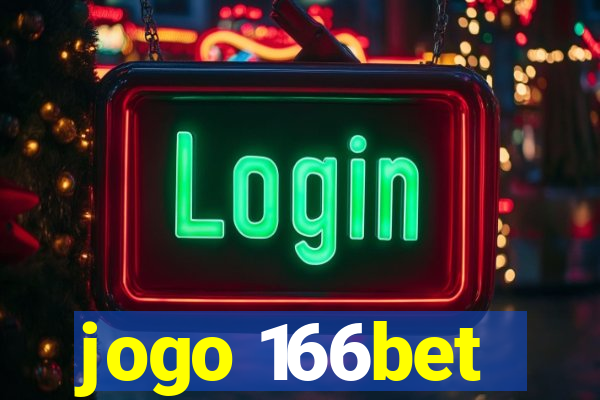 jogo 166bet